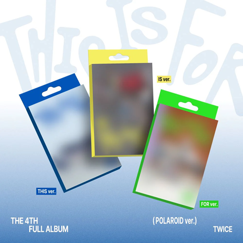THIS IS FOR (POLAROID ver.)